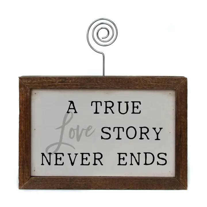A True Love Story Never Ends – Framed Sign