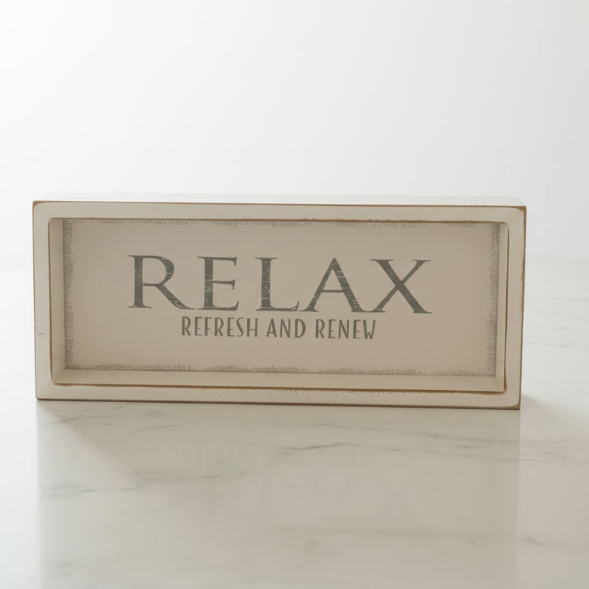 Relax Refresh & Renew Wood Sign