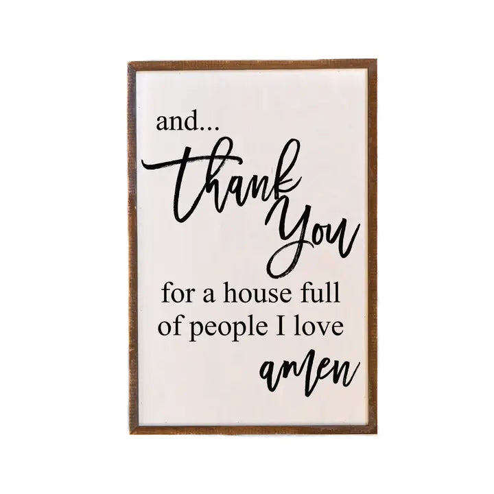 “Thank You for a House Full of People I Love” Wooden Sign