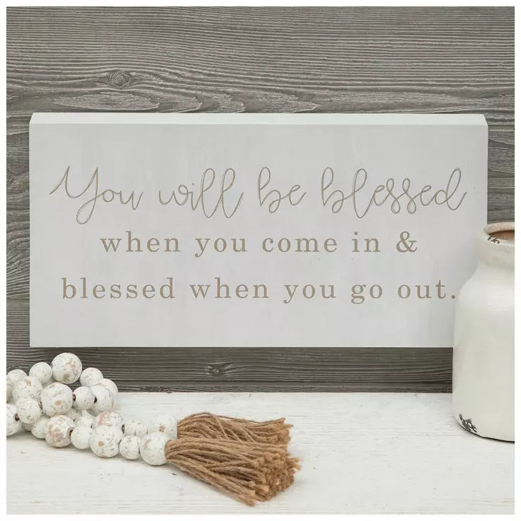 You will be blessed...