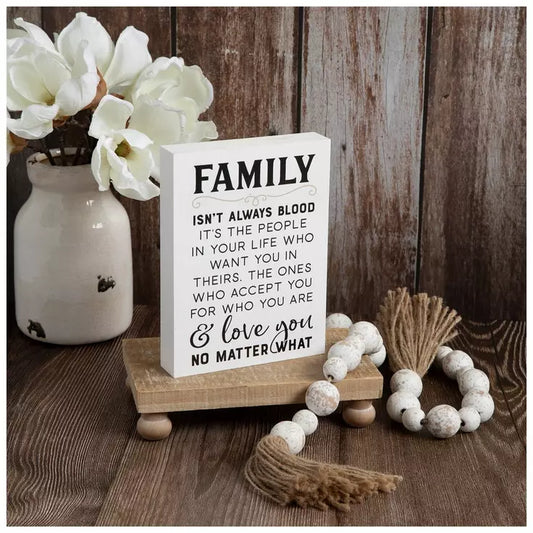 “Family Isn’t Always Blood” Wood Block Sign