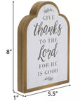 “Give Thanks to the Lord” Arched Wooden Sign