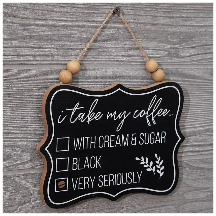 I Take My Coffee Wood Wall Decor