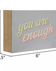 "You Are Enough” Wooden Block Sign