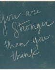 Stronger Than You Think Wood Decor