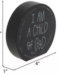 I am A Child Of God Wood Decor
