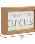 Welcome To Our Circus Wood Decor