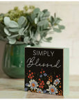 “Simply Blessed” Mini Wooden Block Sign