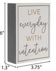 “Live Everyday With Intention” Wooden Block Sign