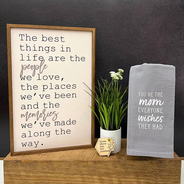 “The Best Things in Life” Wooden Sign – 12x18”