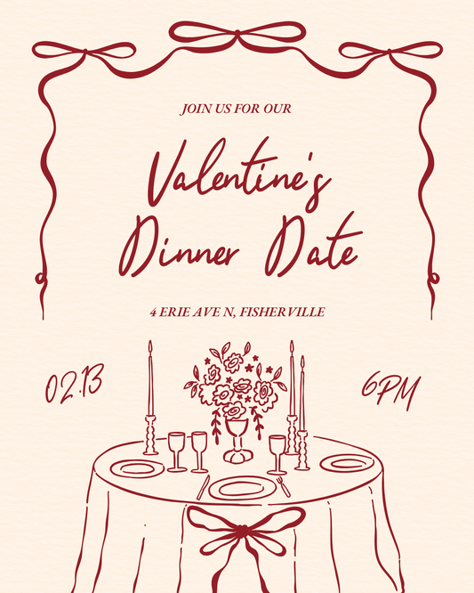 Valentine's Dinner Date- Reservations