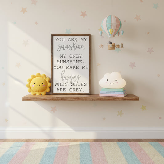 “You Are My Sunshine” Wooden Sign – 12x18”