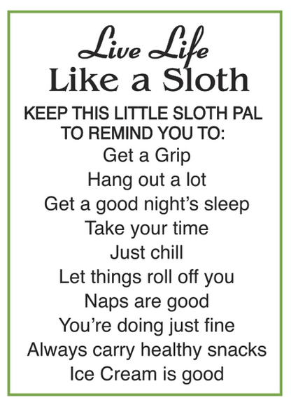 Live Life Like a Sloth Pocket Charm