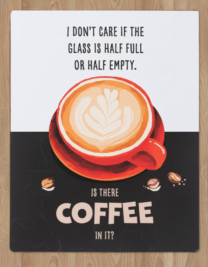 Coffee & Tea Humour Signs